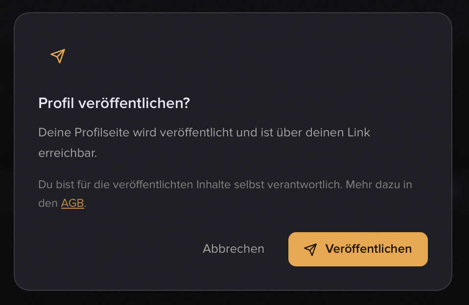 Der Bestätigungsdialog „Profil veröffentlichen?" mit Hinweis zu leeren Tabs und dem AGB-Verantwortungshinweis