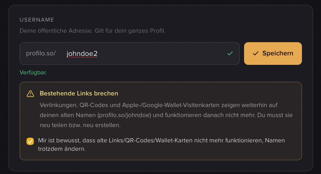 Die Username-Karte beim Bearbeiten: grüner „Verfügbar."-Haken und die gelbe Warnung „Bestehende Links brechen" mit Bestätigungs-Häkchen